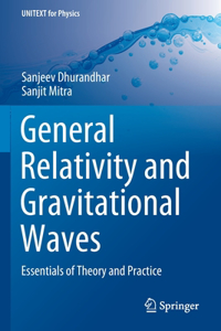 General Relativity and Gravitational Waves