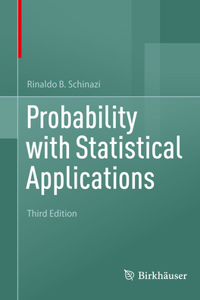 Probability with Statistical Applications