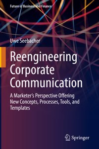 Reengineering Corporate Communication