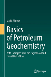 Basics of Petroleum Geochemistry