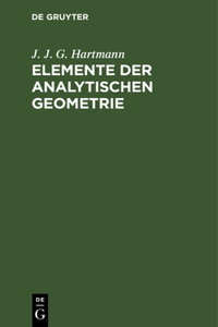 Elemente Der Analytischen Geometrie