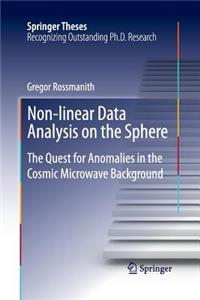 Non-Linear Data Analysis on the Sphere