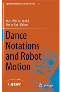 Dance Notations and Robot Motion