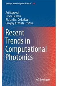 Recent Trends in Computational Photonics