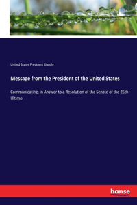 Message from the President of the United States