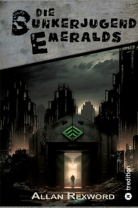 Die Bunkerjugend Emeralds