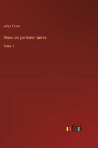 Discours parlementaires