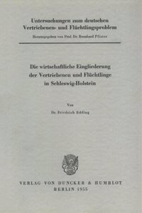 Untersuchungen Zum Deutschen Vertriebenen- Und Fluchtlingsproblem