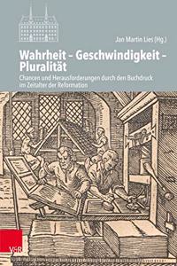 Wahrheit - Geschwindigkeit - Pluralitat