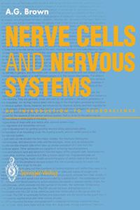 Nerve Cells and Nervous Systems
