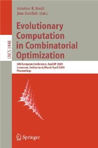 Evolutionary Computation in Combinatorial Optimization