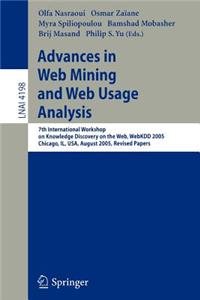 Advances in Web Mining and Web Usage Analysis