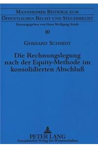 Die Rechnungslegung Nach Der Equity-Methode Im Konsolidierten Abschluß