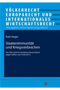 Staatenimmunitaet und Kriegsverbrechen