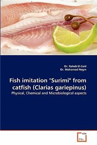 Fish Imitation Surimi from Catfish (Clarias Gariepinus)