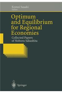 Optimum and Equilibrium for Regional Economies