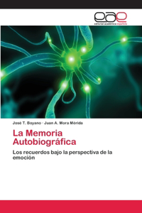 La Memoria Autobiográfica