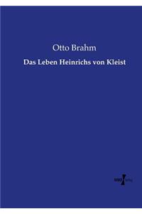 Leben Heinrichs von Kleist