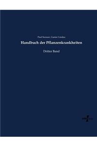 Handbuch der Pflanzenkrankheiten