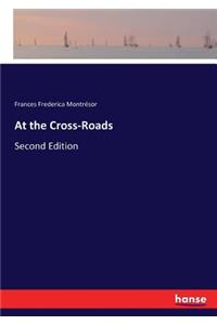 At the Cross-Roads