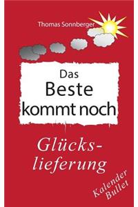 Das Beste kommt noch