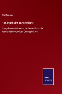 Handbuch der Tonsetzkunst