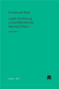 Logik-Vorlesungen. Unveröffentlichte Nachschriften I