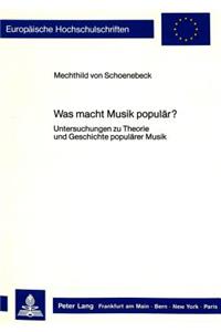 Was Macht Musik Populaer?