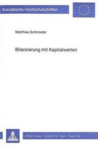 Bilanzierung mit Kapitalwerten