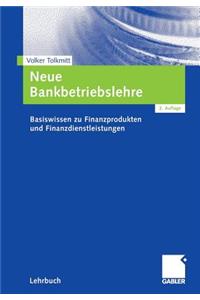 Neue Bankbetriebslehre