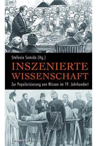 Inszenierte Wissenschaft