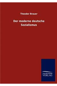 Der moderne deutsche Sozialismus