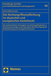 Die Nichtangriffsverpflichtung Im Deutschen Und Europaischen Kartellrecht