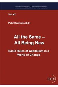 All the Same - All Being New