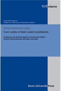 Cum Verbis UT Italici Solent Ornatissimis
