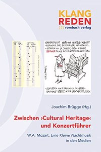 Zwischen 'Cultural Heritage' Und Konzertfuhrer