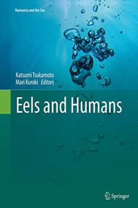 Eels and Humans