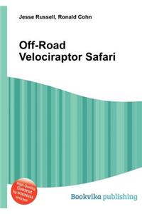 Off-Road Velociraptor Safari