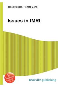 Issues in Fmri