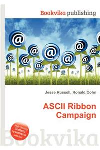 ASCII Ribbon Campaign