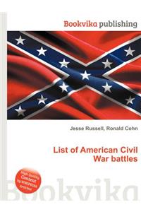 List of American Civil War Battles