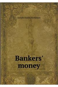 Bankers' Money