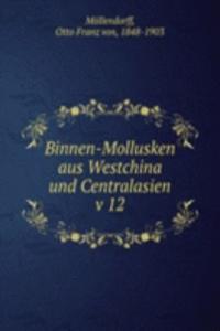 Binnen-Mollusken aus Westchina und Centralasien