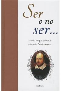 Ser O No Ser...