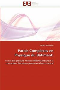 Parois Complexes En Physique Du Bâtiment