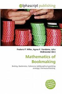 Mathematics of Bookmaking