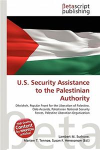 U.S. Security Assistance to the Palestinian Authority