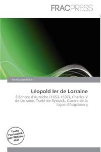 L Opold Ier de Lorraine