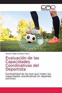 Evaluación de las Capacidades Coordinativas del Deportista