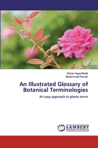 An Illustrated Glossary of Botanical Terminologies